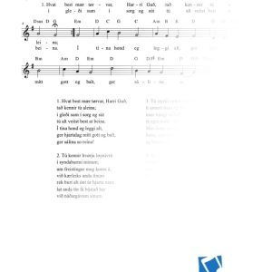 Hvat best mær tørvar, Harri Guð